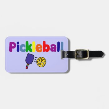 Colorful Pickleball Art Design Luggage Tag by tickleyourfunnybone at Zazzle