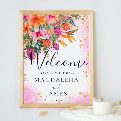 Colorful Pink and Orange Tropical Flowers Welcome  Poster