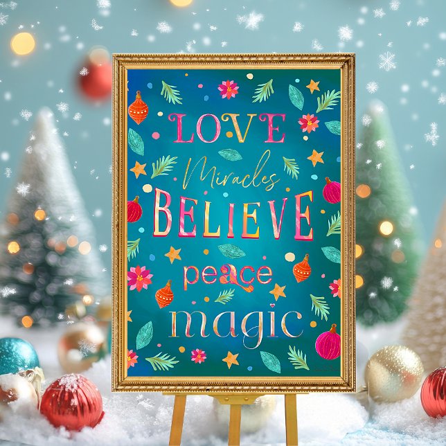 Colorful Pink Floral Inspirational  Poster (Festive colorful Christmas hand painted letter details. Love, Miracles, Believe, Peace and Magic.)