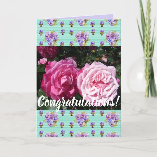 Colorful Pink Rose Floral Conrgatulations Card