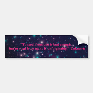 Colorful Pink Stealing Quote Bumper Sticker