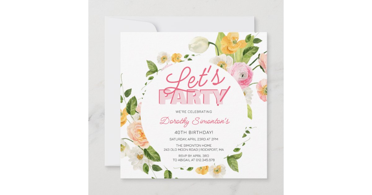 Colorful Pink Yellow Spring Flowers 40th Birthday Invitation | Zazzle