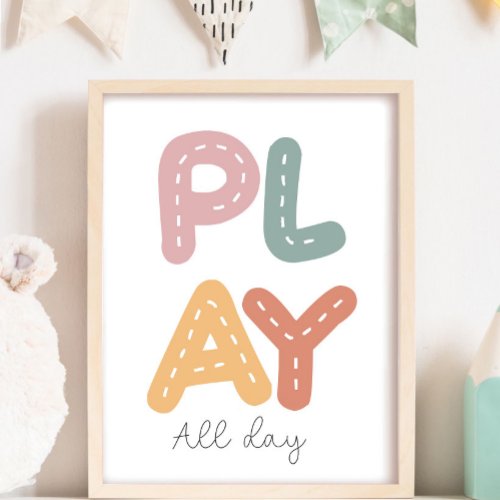 Colorful Play All day Nursery Kids Room  Poster