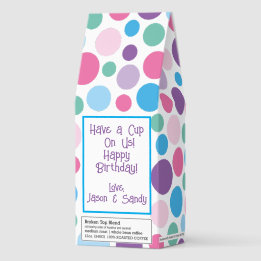 Colorful Polka Dot Happy Birthday Roasted Coffee