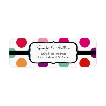 Colorful Polka Dots Pattern Label by RosaAzulStudio at Zazzle