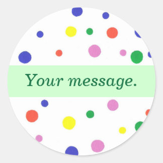 Colorful Polka Dots, Your message Green Stickers