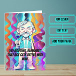 Colorful Pop Art Big Brother Funny Wine Birthday Card<br><div class="desc">This funny card is specifically for that awesome big brother in your life who is getting up there in age. The design is in graphic art, cyberpunk, pop art style, of an older man at a birthday party toasting with a glass of wine with a joke about wine getting better...</div>