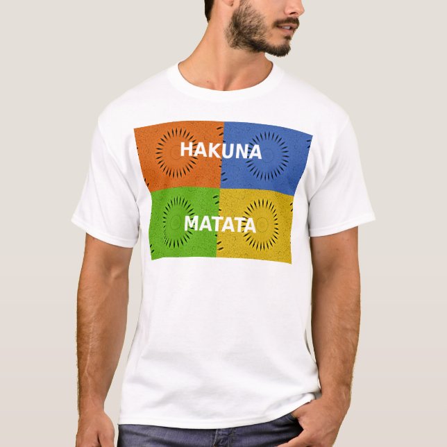 Colorful Pop Art Collage & "Hakuna Matata" Message T-Shirt (Front)