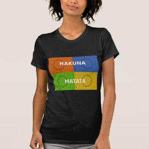Colorful Pop Art Collage & "Hakuna Matata" Message T-Shirt