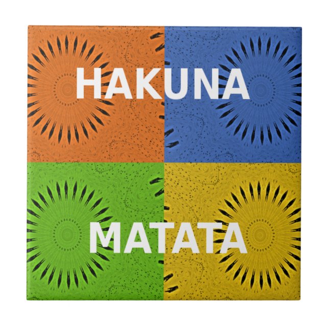Colorful Pop Art Collage & "Hakuna Matata" Message Tile (Front)