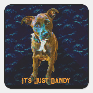 Colorful Pop Art Portrait — "It's Just Dandy" Square Sticker