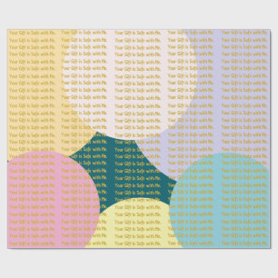 Colorful Pop Art "Your Gift is Safe with Me" Funny Wrapping Paper