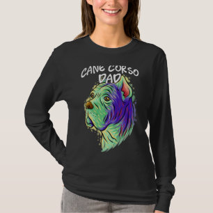 Colorful Pop Portrait Cane Corso Dog Dad Father's T-Shirt