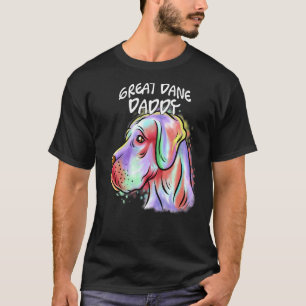 Colorful Pop Portrait Great Dane Dog Dad Father's  T-Shirt