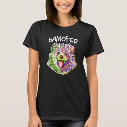 Colorful Pop Portrait Samoyed Dog Dad Daddy Father T_Shirt