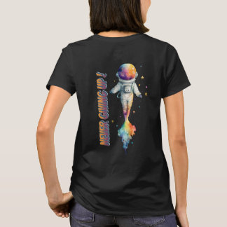 Colorful Positive Looking Up and Onward T-Shirt