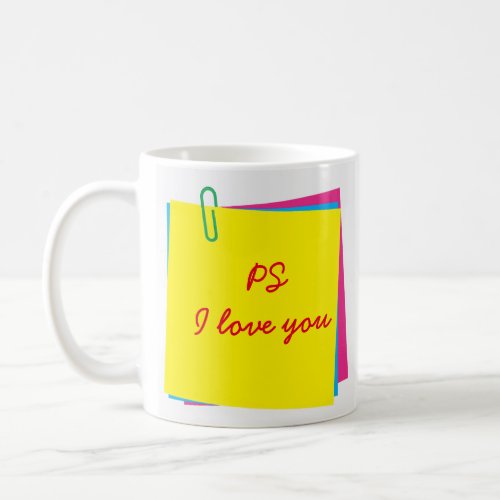Colorful Post it Notes with PS I Love You and Name Coffee Mug