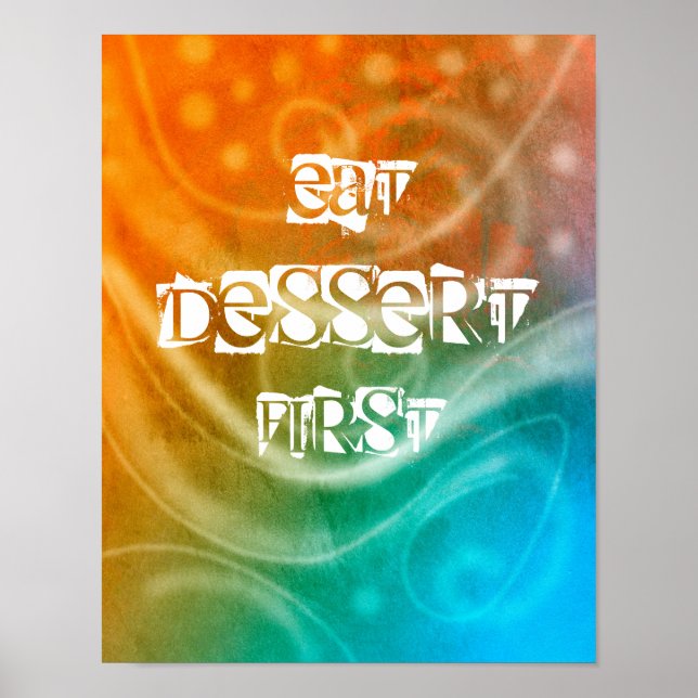colorful poster abstract art eat dessert first (Front)