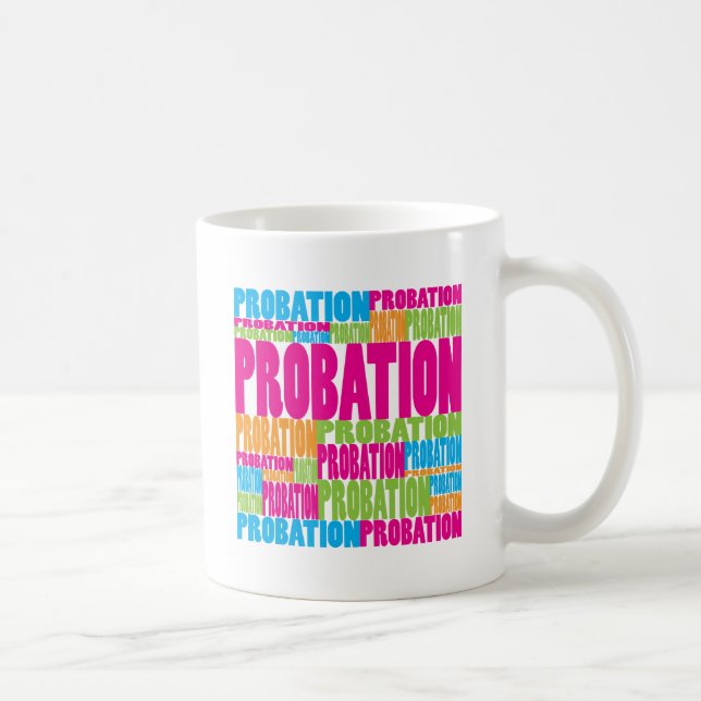 Colorful Probation Coffee Mug (Right)