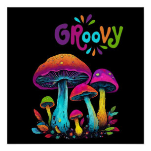 Colorful Psychedelic Groovy Mushrooms- Poster