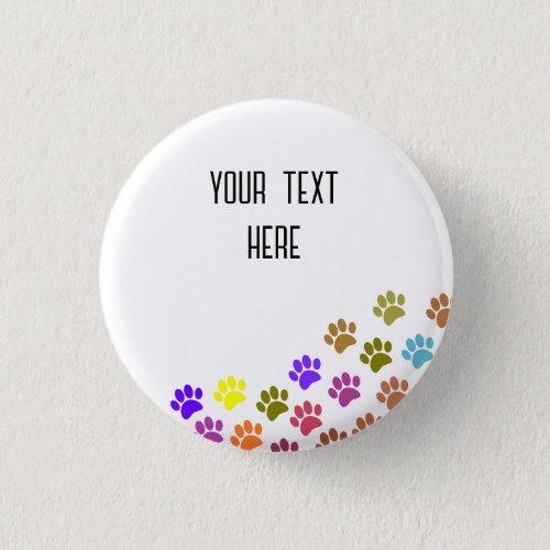 Colorful Puppy Paw Prints With Custom Text Button
