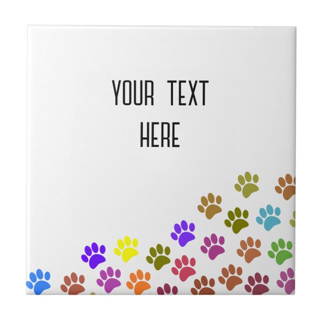 Colorful Puppy Paw Prints With Custom Text Ceramic Tile (Front)