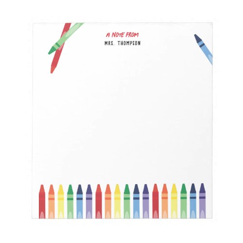 Colorful Rainbow Crayons Cute Teacher Appreciation Notepad