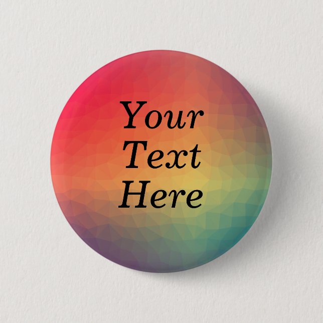 Colorful Rainbow Custom Text Button (Front)