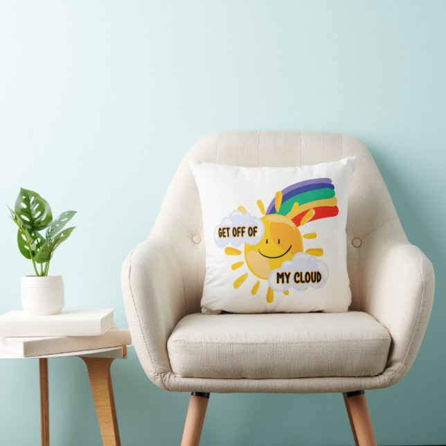 Colorful Rainbow Get Off of My Cloud Throw Pillow (Chair)