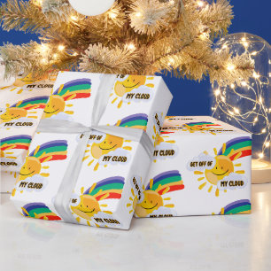 Colorful Rainbow Get Off of My Cloud Wrapping Paper