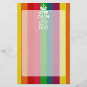 Colorful Rainbow Keep Calm And Your Text Customize Stationery