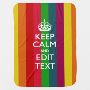 Colorful Rainbow Keep Calm And Your Text Customize Stroller Blanket