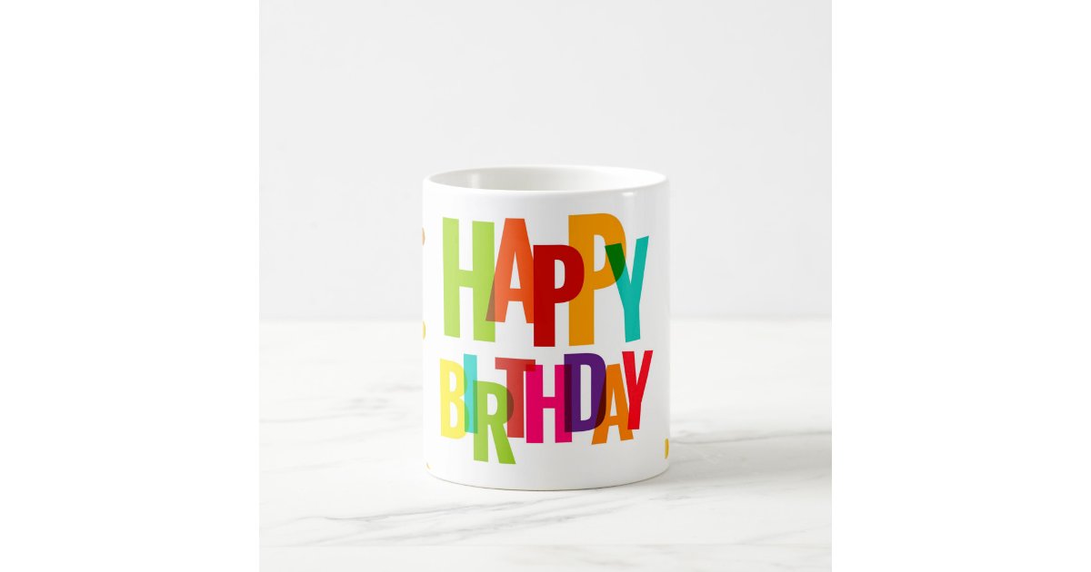 Mug Lettering Design Colorful Rainbow Lettering & Festive Design Coffee Mug | Zazzle