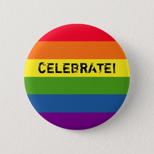 Colorful Rainbow Stripes Celebration Button