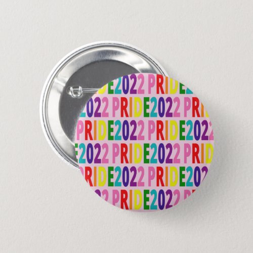 Colorful Rainbow Text LGBTQ Gay Pride 2022 Button