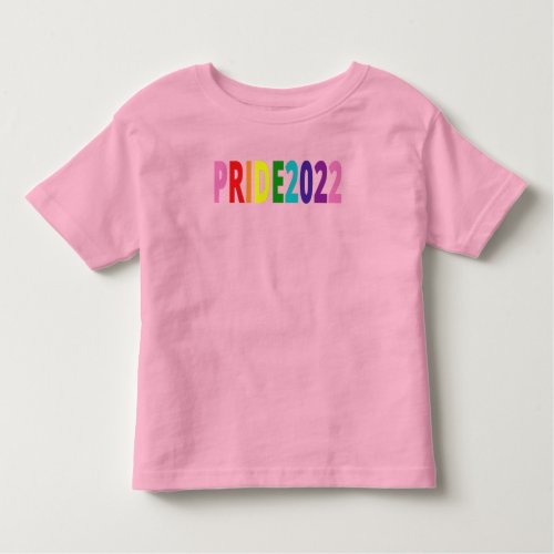 Colorful Rainbow Text LGBTQ Gay Pride 2022 Toddler T_shirt