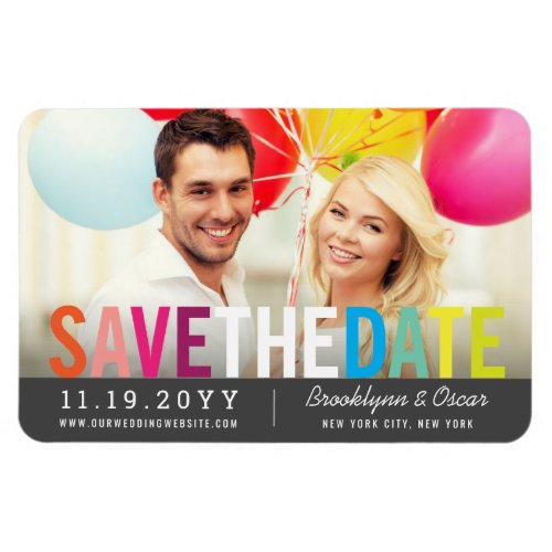 Colorful Rainbow Text Modern Photo Save The Date Magnet