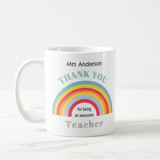 Colorful Rainbow Thank You Teacher Appreciation Coffee Mug (Left)