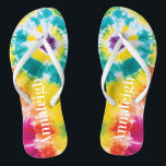 Colorful Rainbow Tie Dye Custom Name Vacation Flip Flops<br><div class="desc">Colorful Rainbow Tie Dye Custom Name flip flops you can easily add a name,  to make a unique one of a kind gift for your best friend or the rest of the family before heading off to your next tropical destination.</div>
