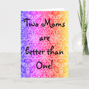Colorful Rainbow Two Moms Mothers Day Card