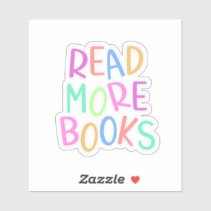 Colorful Read More Books Sticker