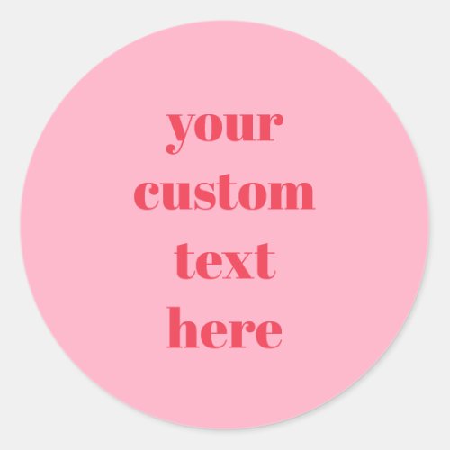 Colorful Red Pink Your Text Here Wedding Custom  Classic Round Sticker