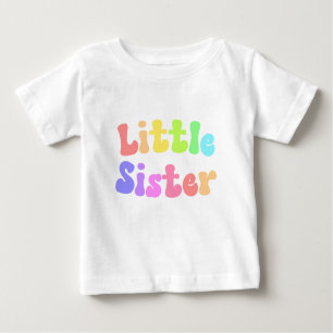 Colorful Retro Font Little Sister Baby T-Shirt