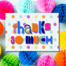 Colorful Retro Pop “Thanks So Much” Typography