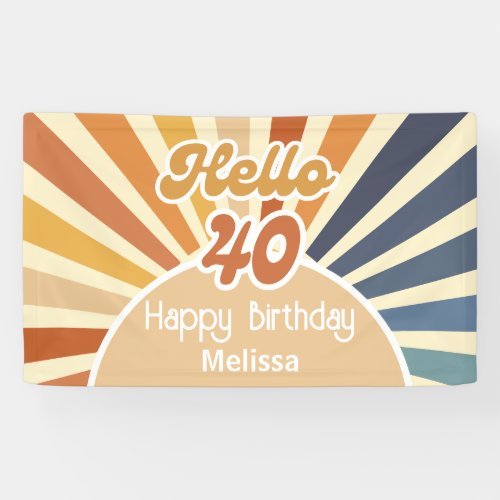 Colorful Retro Sun Groovy Wave Hello 40th Birthday Banner