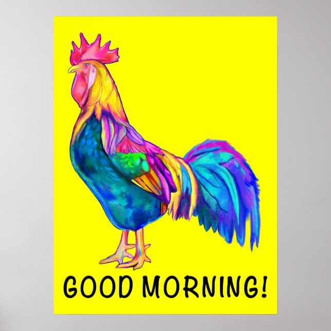 Colorful Rooster Good Morning! Poster (Front)