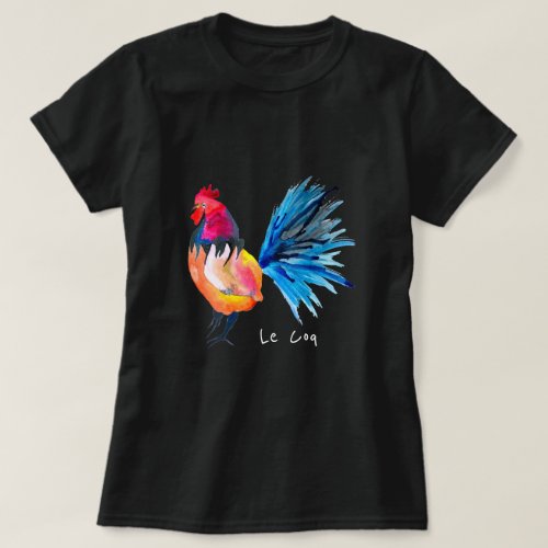 Colorful rooster Le coq watercolor animal T_Shirt