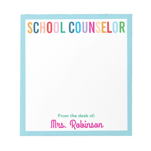 Colorful School Counselor From the Desk of Notepad (Front)