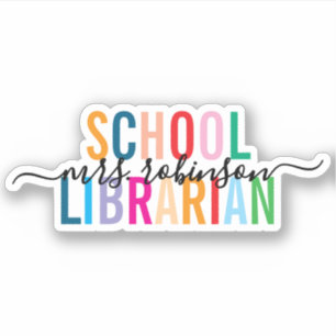 Colorful School Librarian Personalized Script Name Sticker