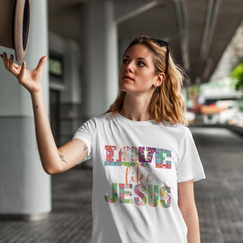 Colorful Script Love like Jesus  T_Shirt